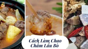 Cách Làm Chao Chấm Lẩu Bò